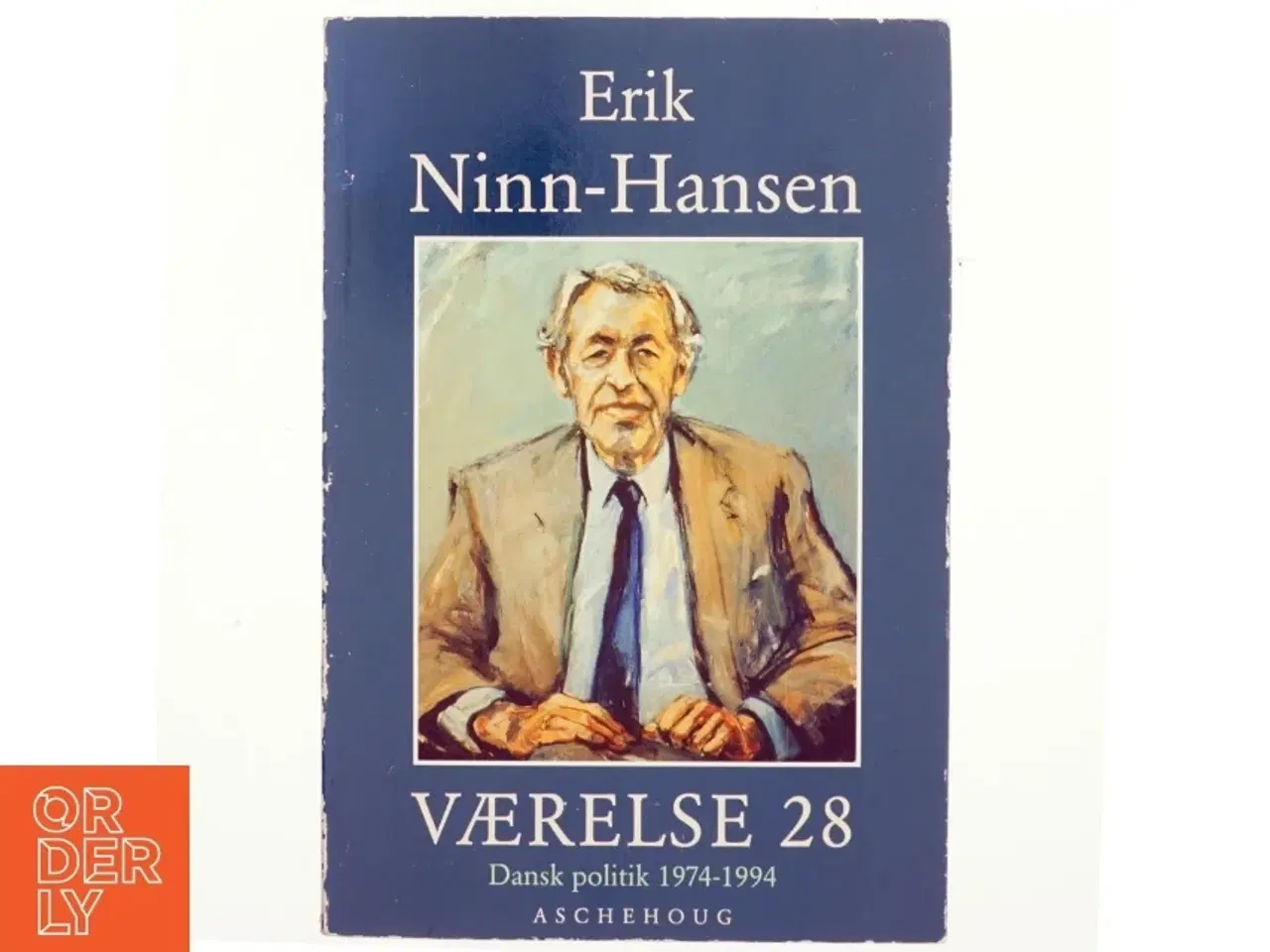Billede 1 - Værelse 28 : dansk politik 1974-1994 af Erik Ninn-Hansen (Bog)