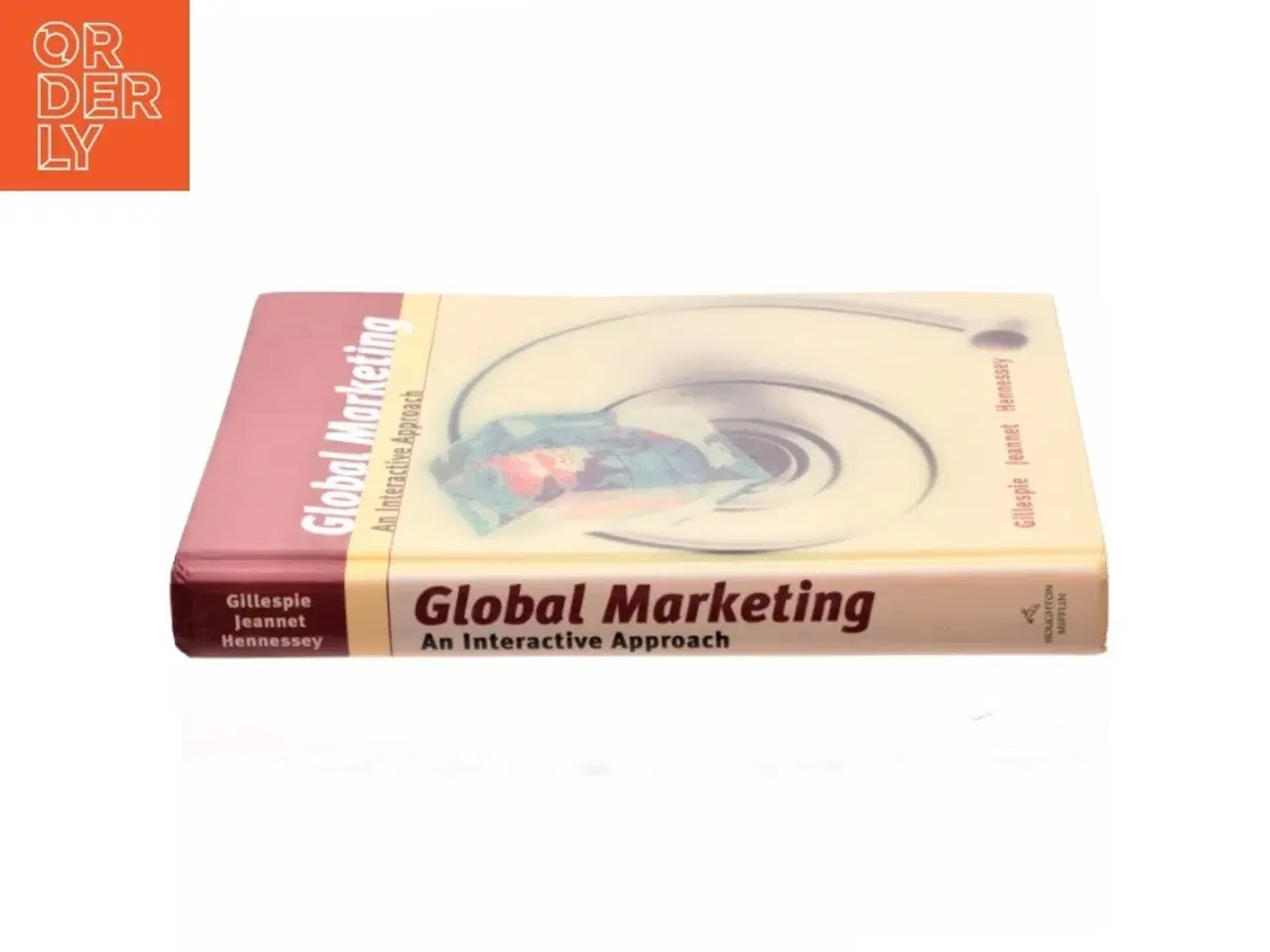 Billede 2 - Global Marketing af Kate Gillespie, Jean-Pierre Jeannet, Hubert D. Hennessey (Bog)
