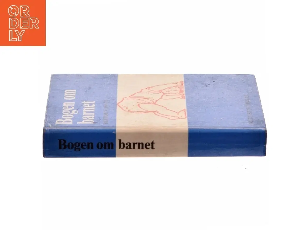 Billede 2 - Bogen om barnet af Benjamin Spock (Bog)