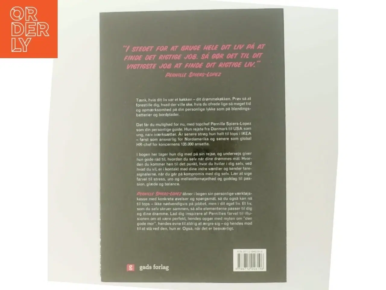 Billede 3 - Hvis dit liv var et køkken : topchefens personlige værktøjskasse af Pernille Spiers-Lopez (Bog)