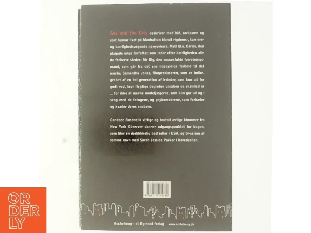 Billede 3 - Sex and the city af Candace Bushnell (Bog)