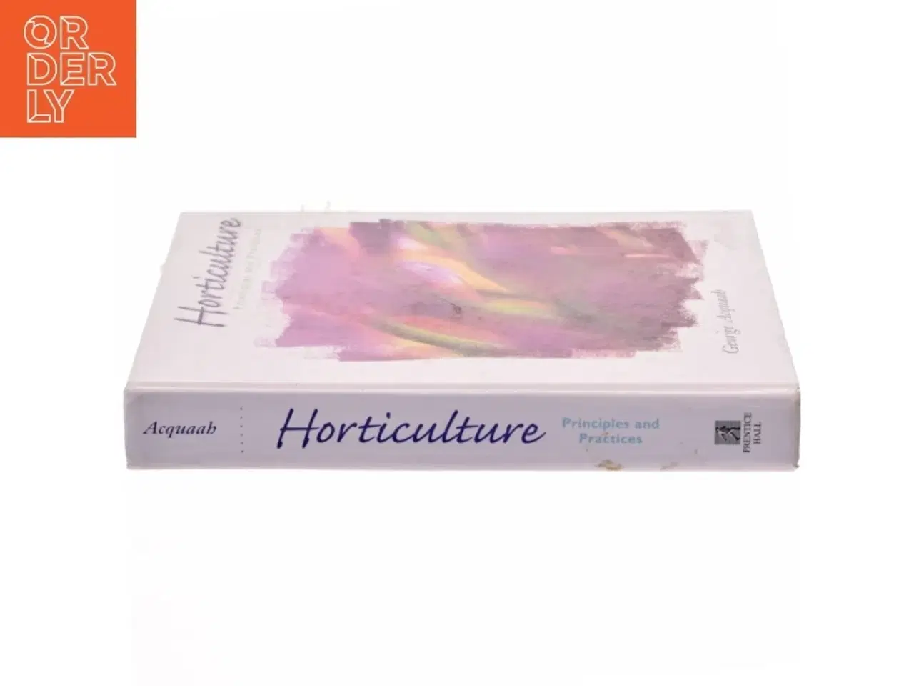 Billede 2 - Horticulture : principles and practices (Bog)