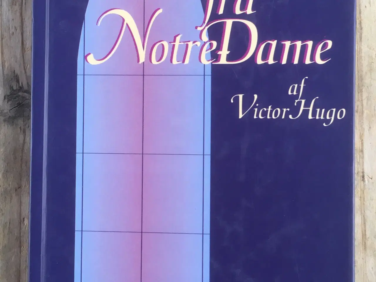 Billede 1 - Klokkeren fra Notre Dame, Victor Hugo