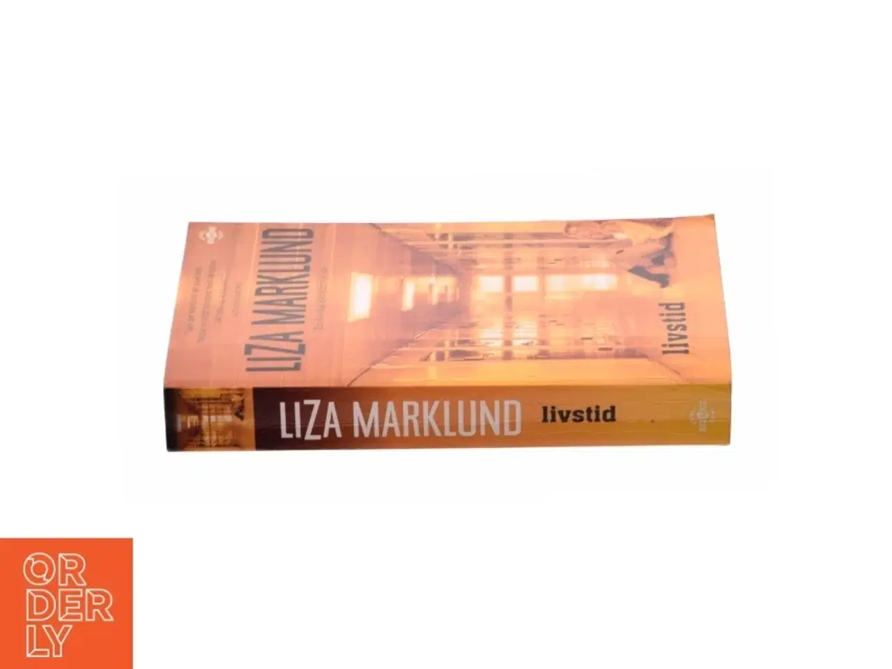 Billede 3 - Livstid af Liza Marklund (Bog)