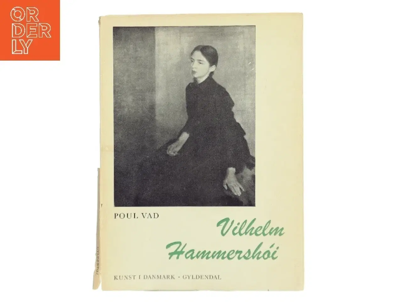 Billede 1 - Vilhelm Hammershøi af Poul Vad (Bog)