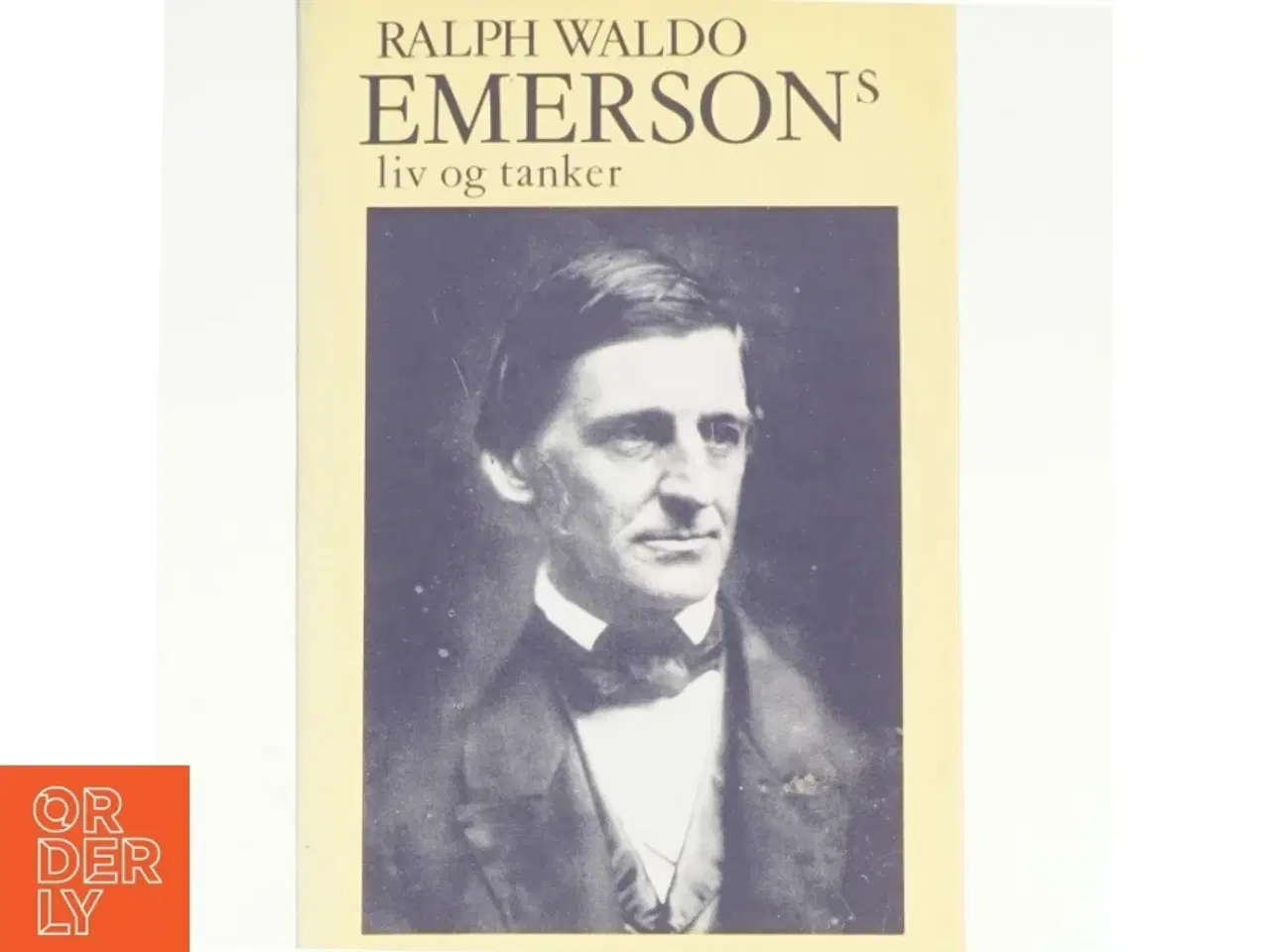 Billede 1 - Ralph Waldo Emersons liv og tanker af Sven Damsholt (bog)