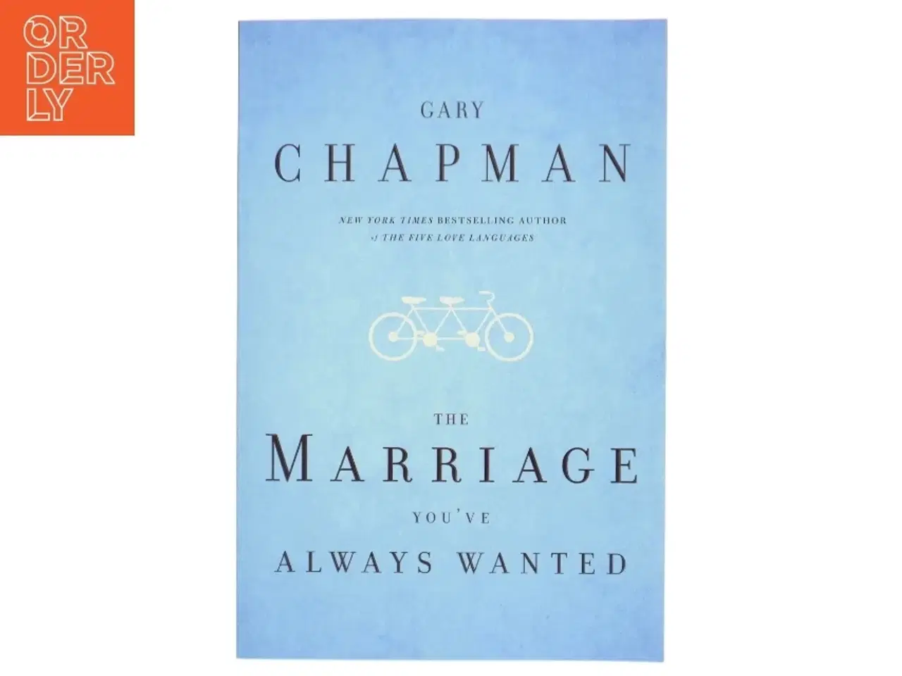 Billede 1 - The Marriage You've Always Wanted af Gary Chapman (Bog)