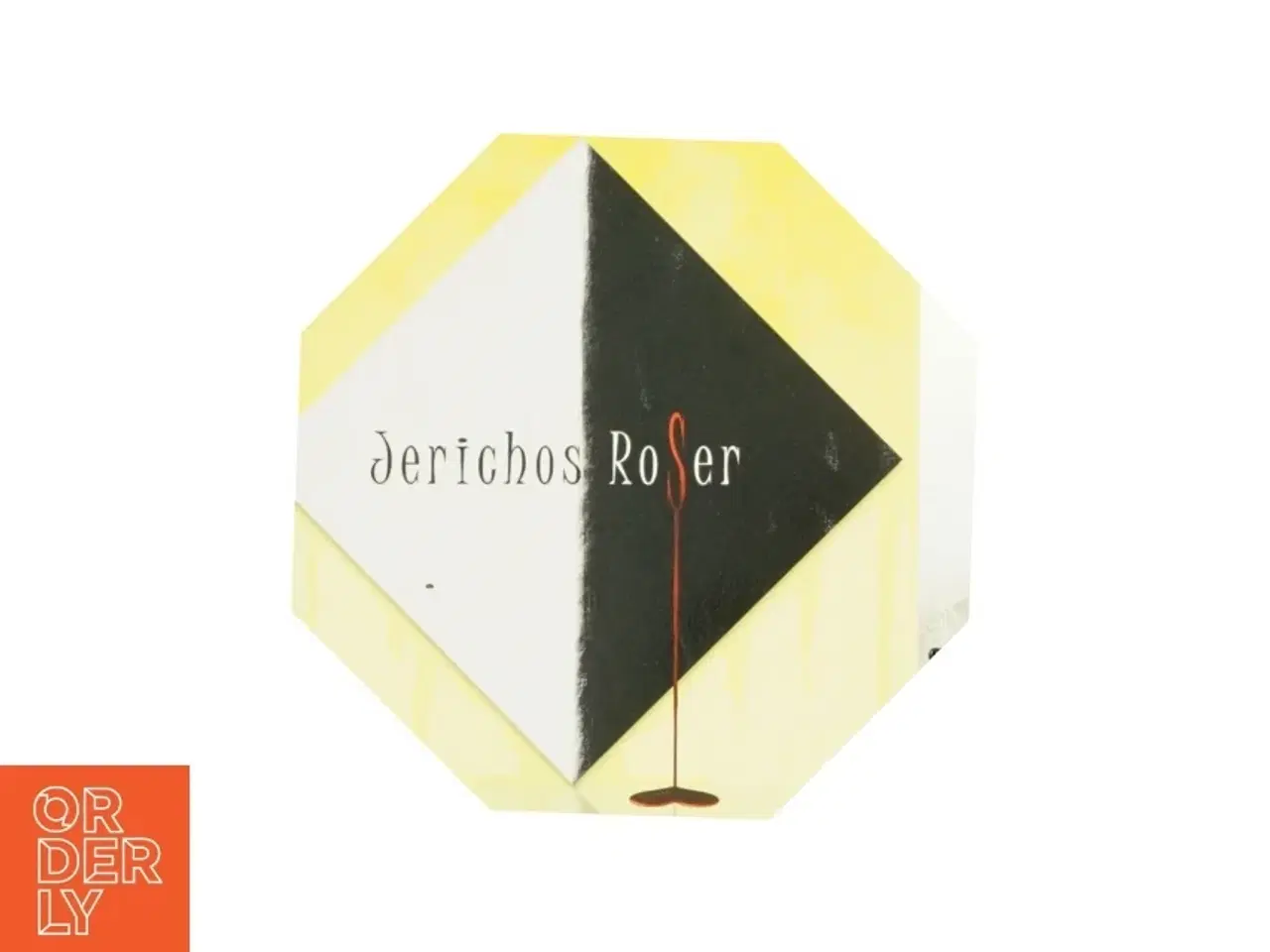 Billede 1 - Jerichos roser : en noget fiktiv erindringsroman af Ole Petersen (f. 1958) (Bog)