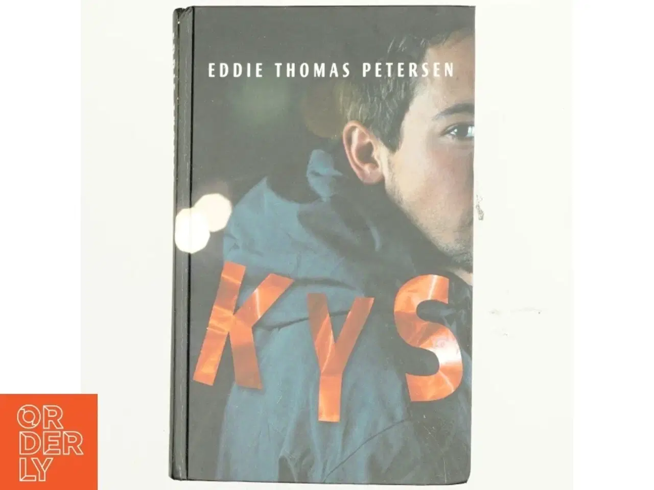 Billede 1 - Kys : roman af Eddie Thomas Petersen (f. 1951) (Bog)
