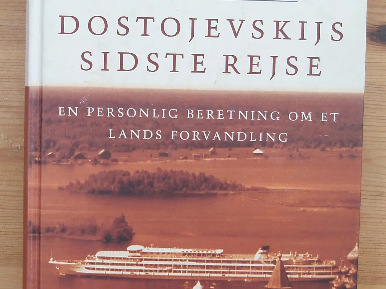 Billede 1 - Dostojevskijs sidste rejse