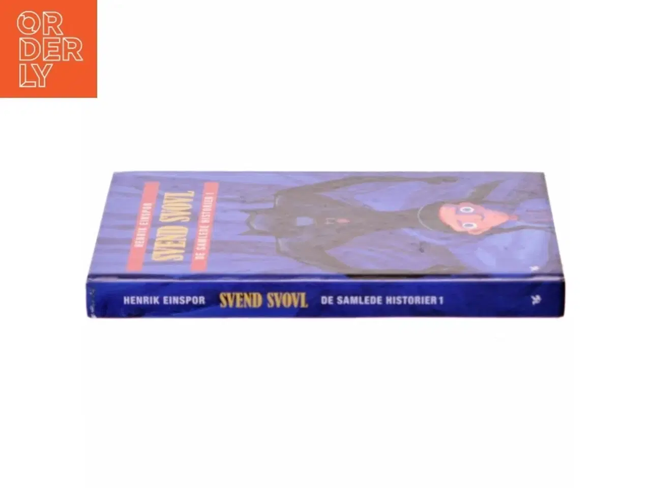 Billede 2 - Svend Svovl - de samlede historier. Bind 1 af Henrik Einspor (Bog)