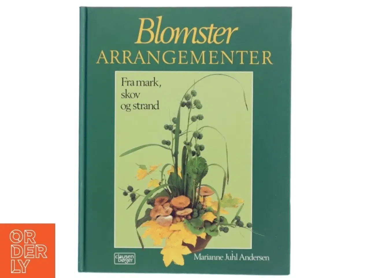 Billede 1 - Blomsterarrangementer bog fra Clausen Bøger