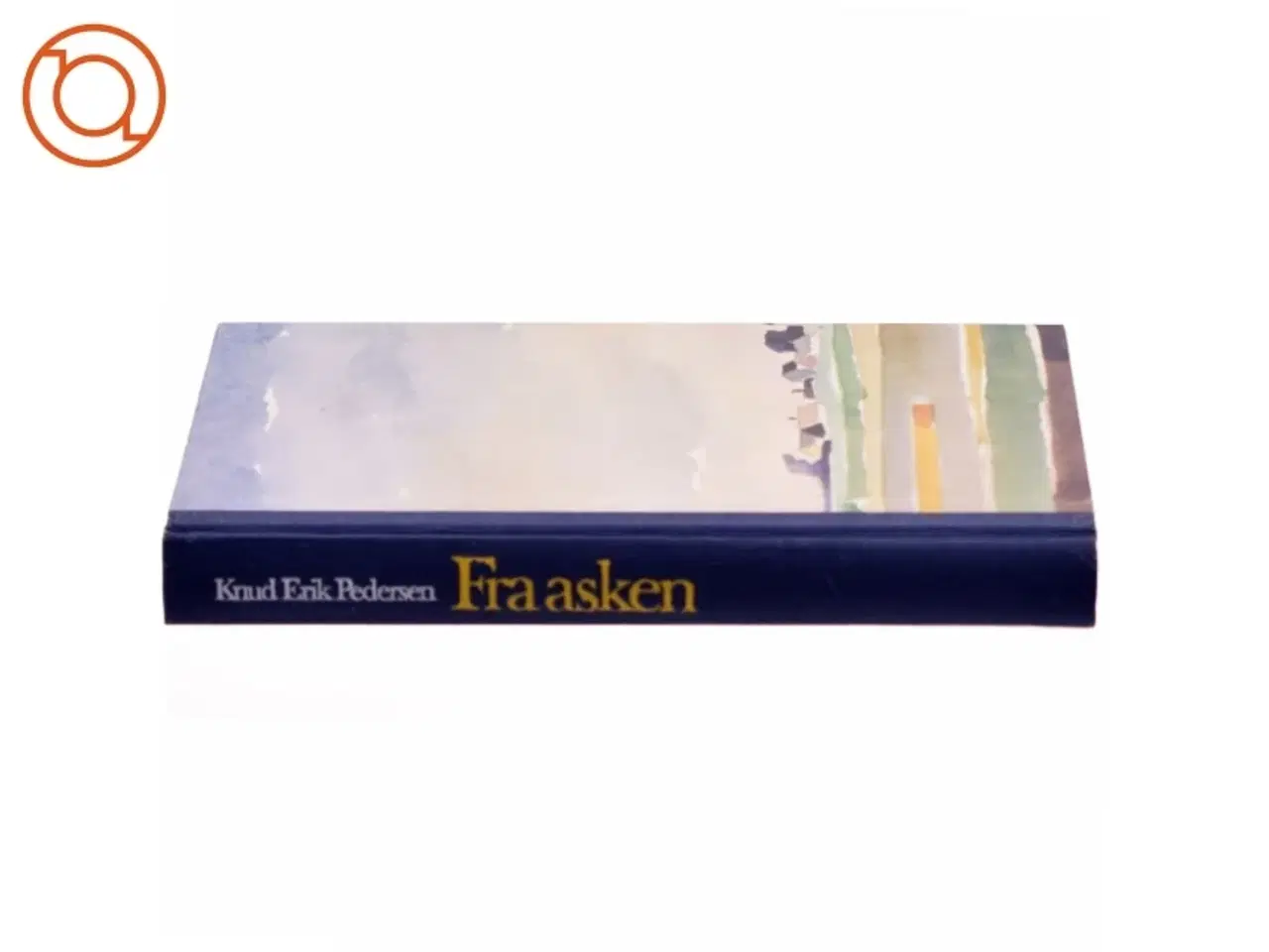 Billede 2 - Fra Asken af Knud Erik Pedersen