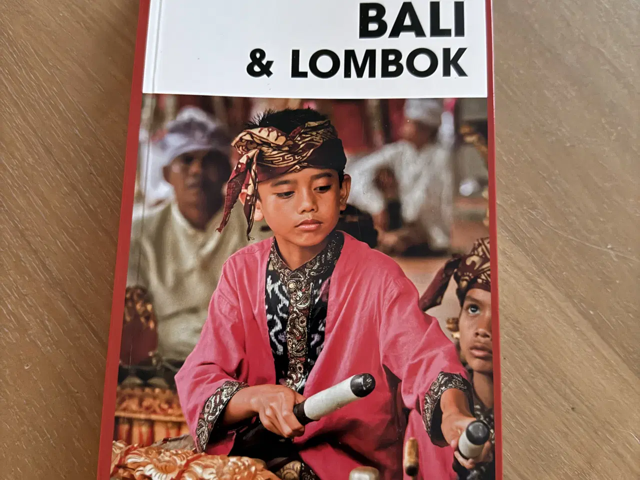 Billede 1 - Turen går til Bali & Lombok