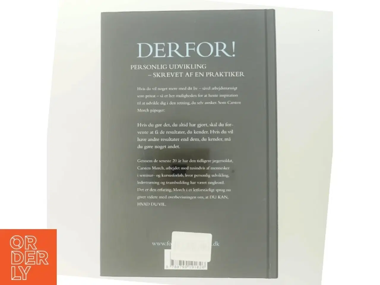 Billede 3 - Derfor! : inspiration til personlig udvikling - skrevet af en praktiker af Carsten Mørch (Bog)