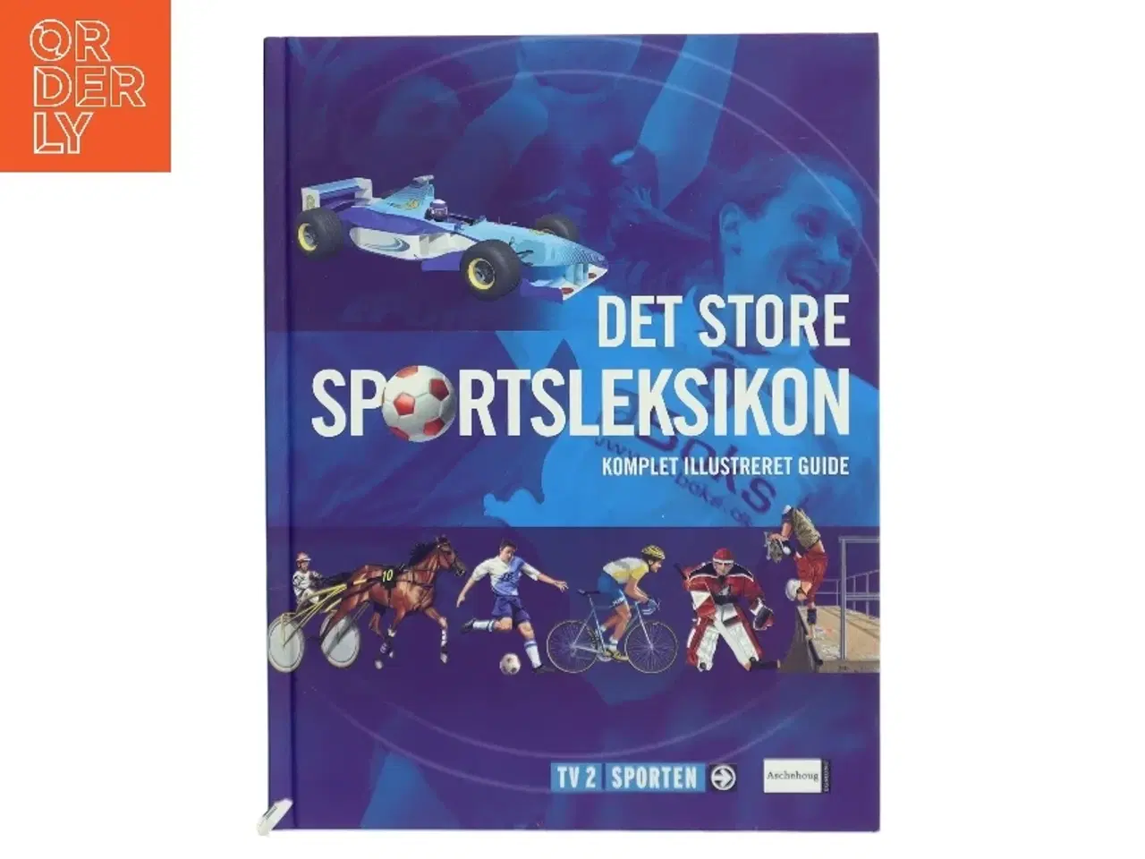 Billede 1 - Det store sportsleksikon : komplet illustreret guide af TV 2 Sporten (Bog)