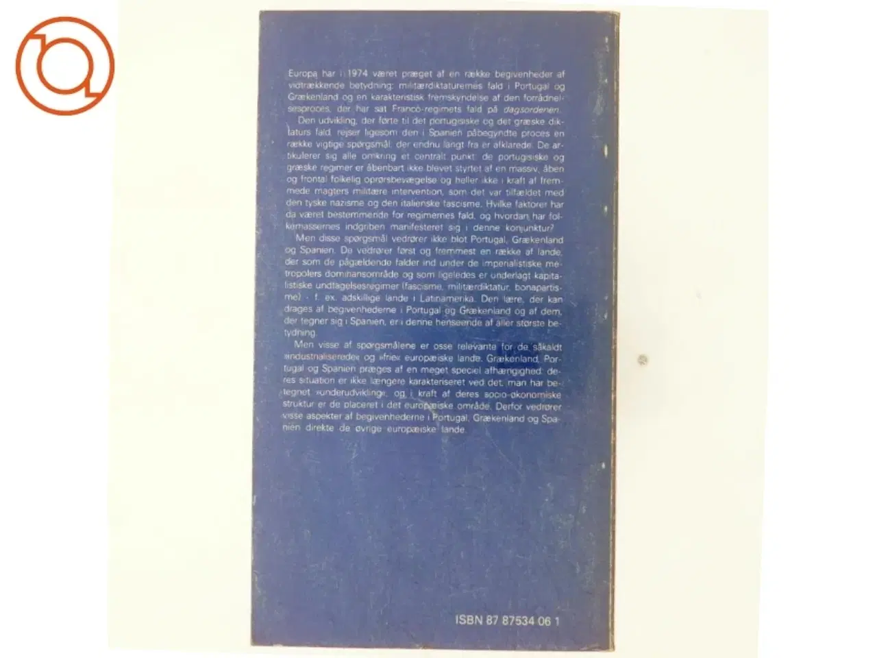 Billede 3 - Diktaturernes krise. Portugal, Grækenland, Spanien af Nicos Poulantzas (bog)