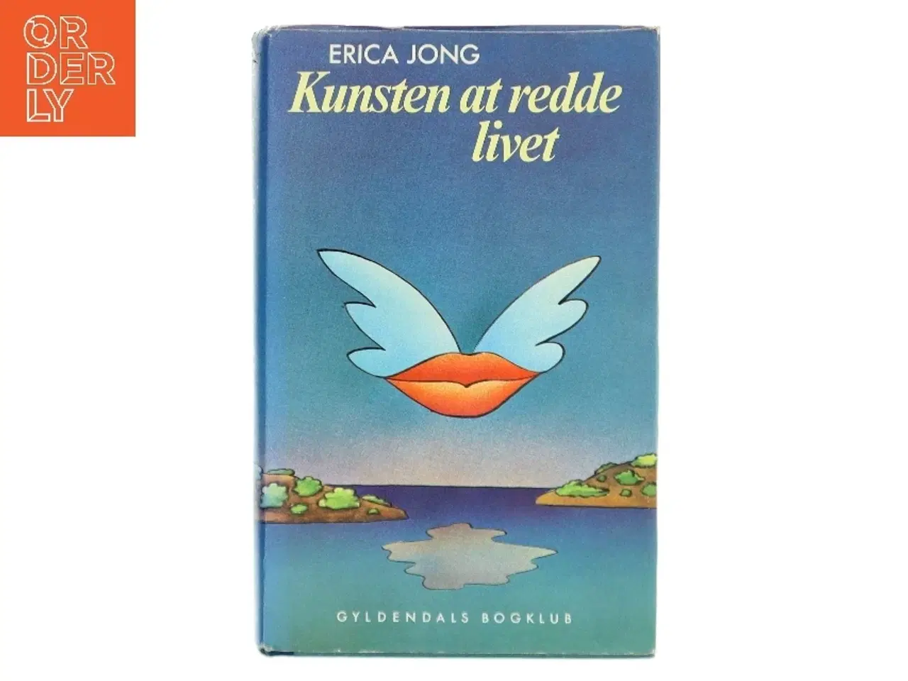 Billede 1 - Kunsten at redde livet af Erica Jong (Bog)