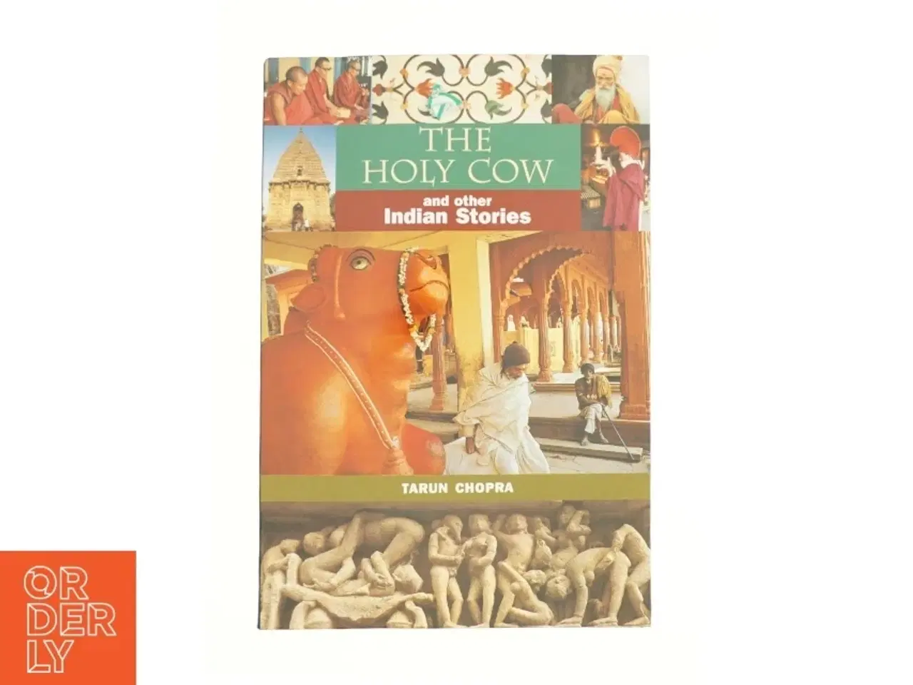 Billede 1 - The Holy Cow and Other Indian Stories af Tarun Chopra (Bog)