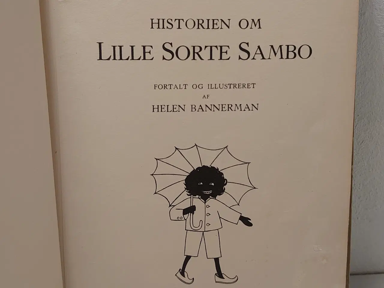 Billede 4 - Helen Bannerman: Lille Sorte Sambo. 3 oplag 1943.