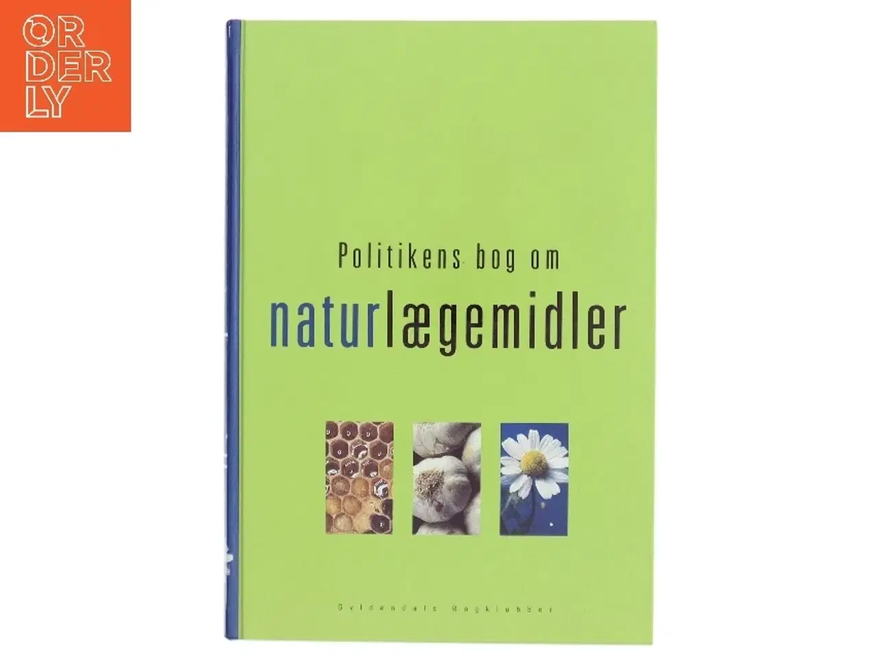 Billede 1 - Politikens bog om naturlægemidler af Jerk W. Langer (Bog)