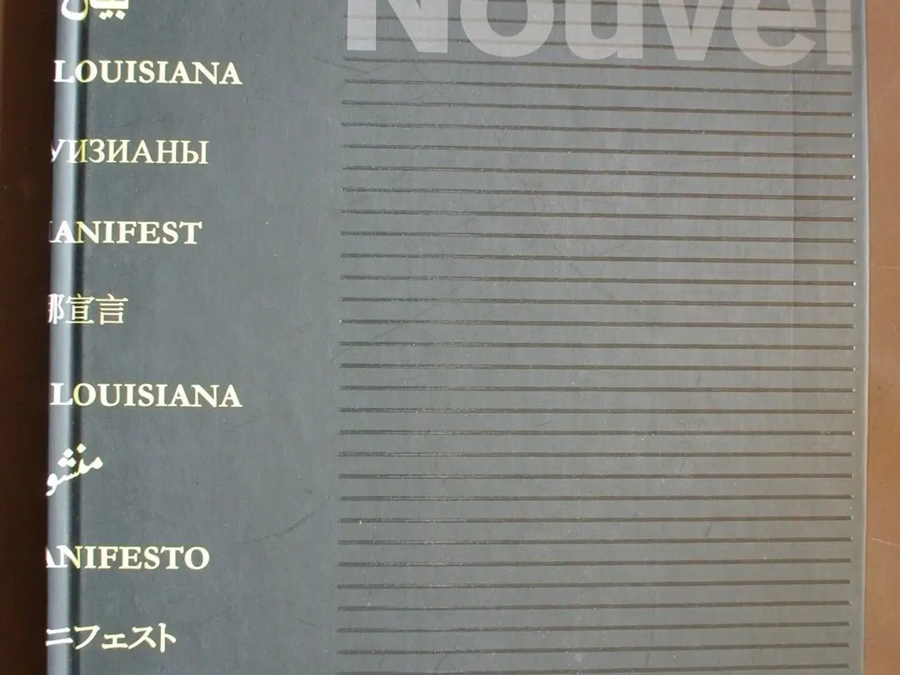 Billede 1 - louisiana manifest - flersproget, af jean nouvel, 