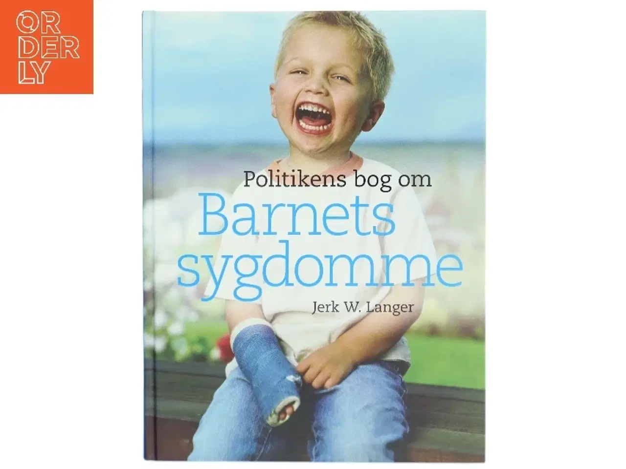 Billede 1 - Politikens bog om barnets sygdomme af Jerk W. Langer (Bog)