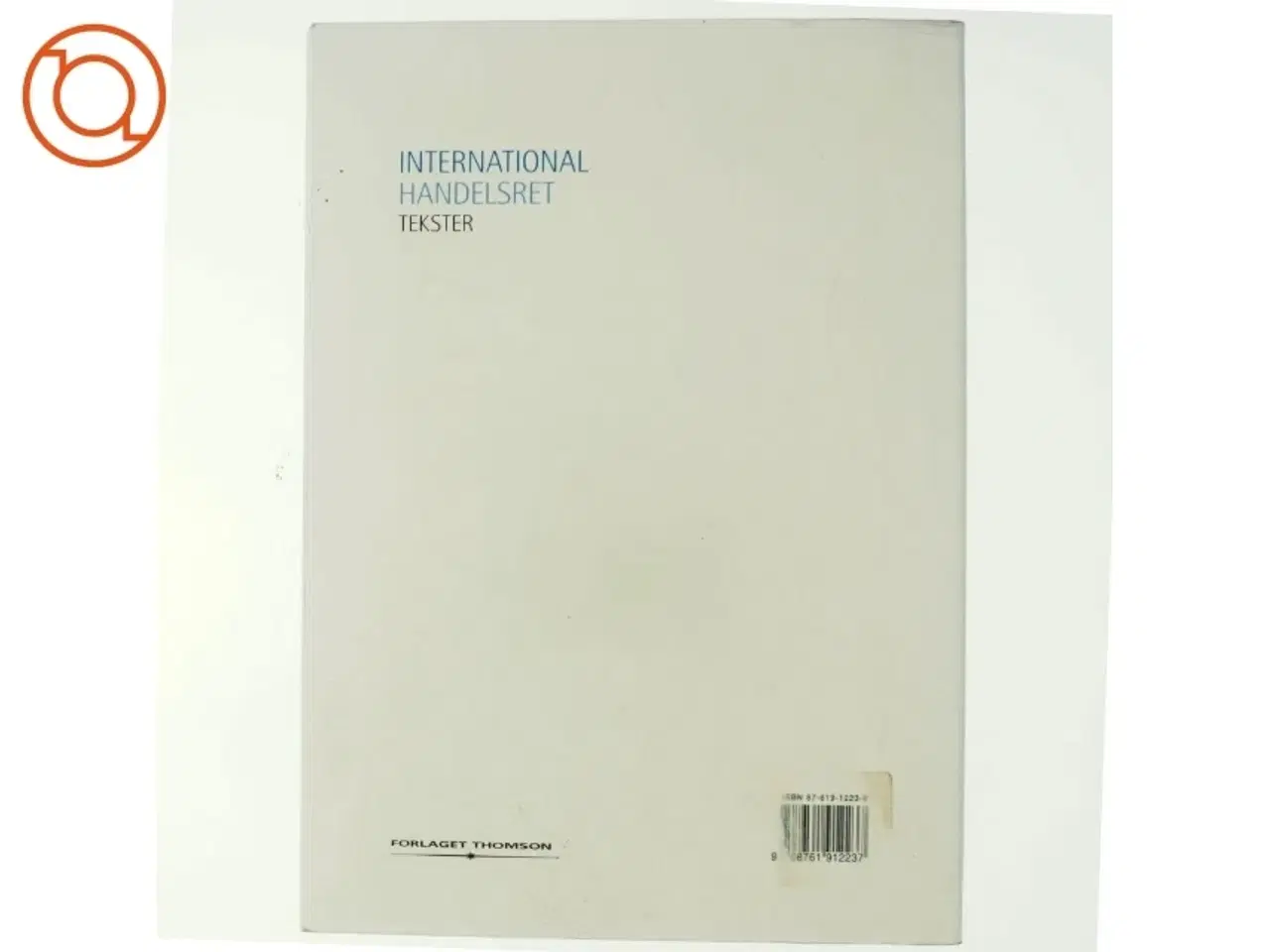 Billede 3 - International handelsret. Tekster af Peter Arnt Nielsen (Bog)