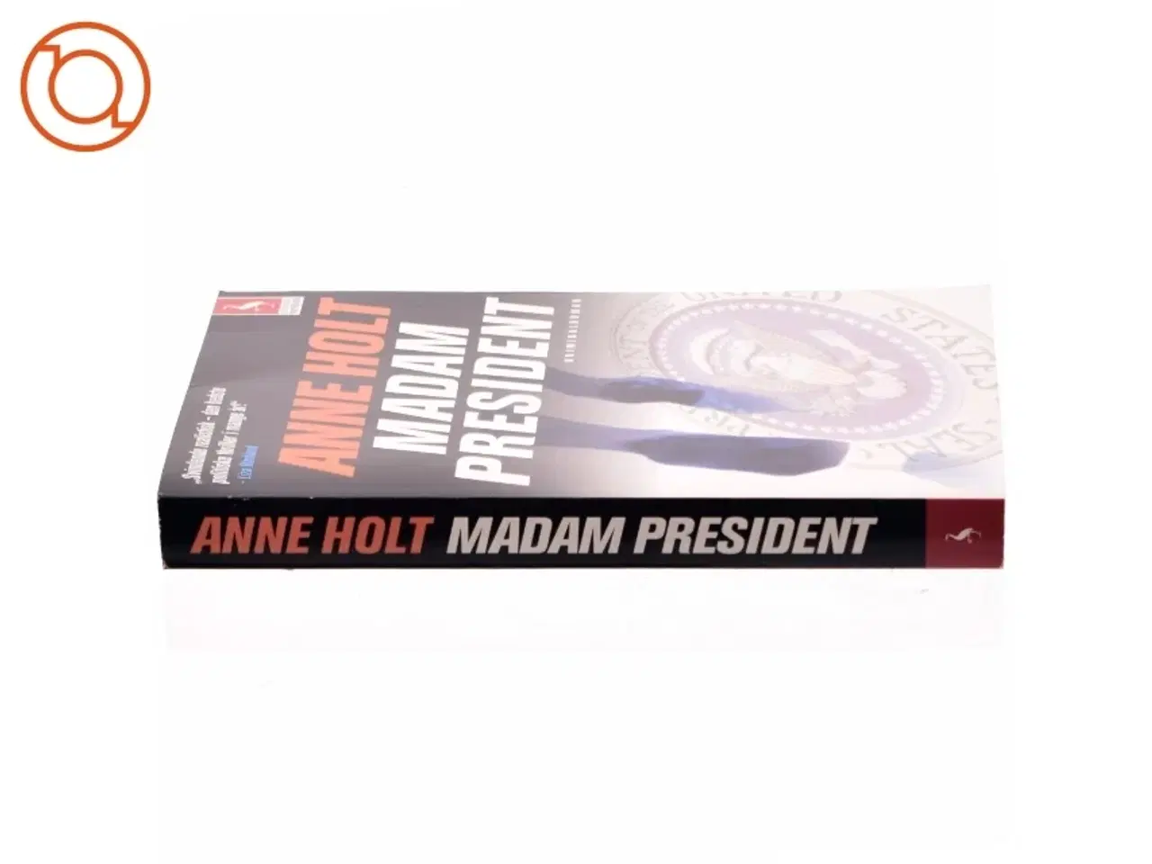 Billede 2 - Madam President af Anne Holt (Bog)
