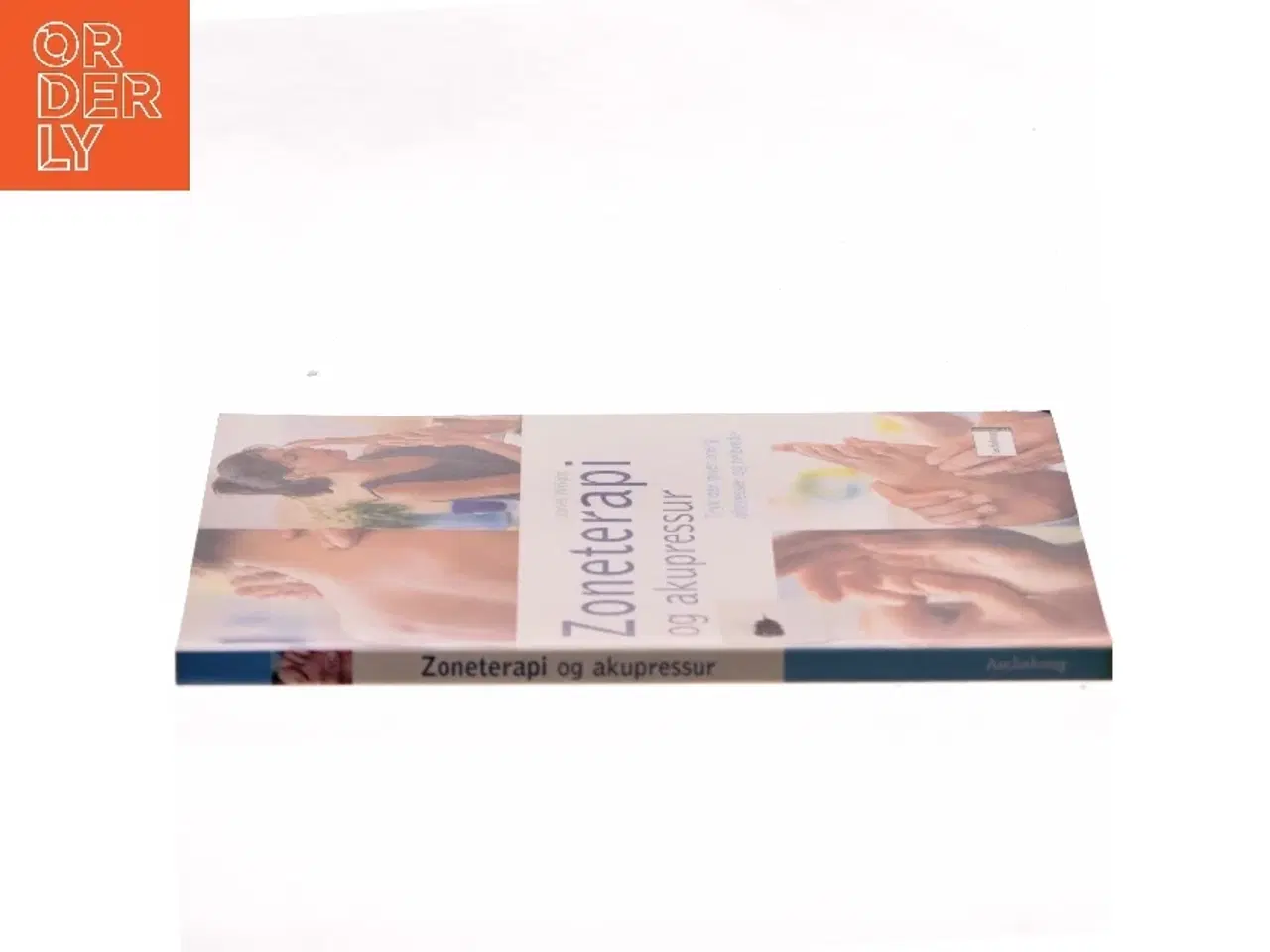 Billede 2 - Zoneterapi og akupressur af Janet Wright (Bog)