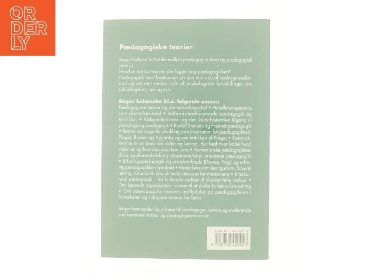 Billede 3 - Pædagogiske teorier af Niels Jørgen Bisgaard (Bog)