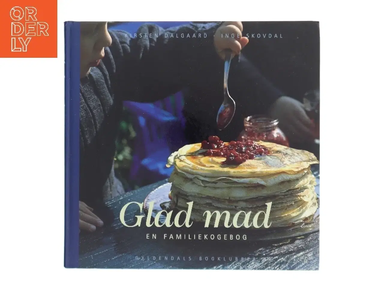 Billede 1 - Glad mad : en familiekogebog (Bog)
