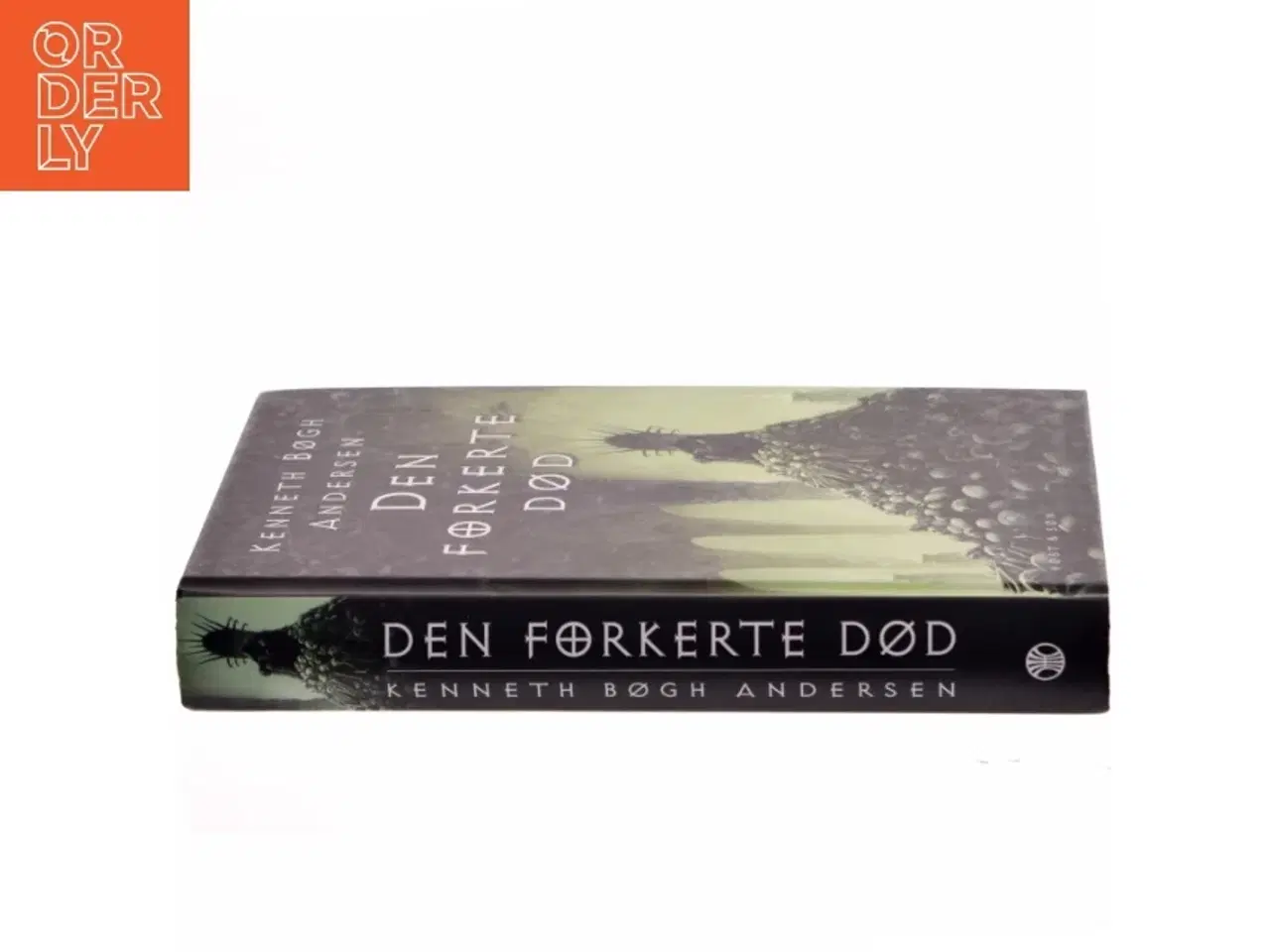 Billede 2 - Den forkerte død af Kenneth Bøgh Andersen (Bog)