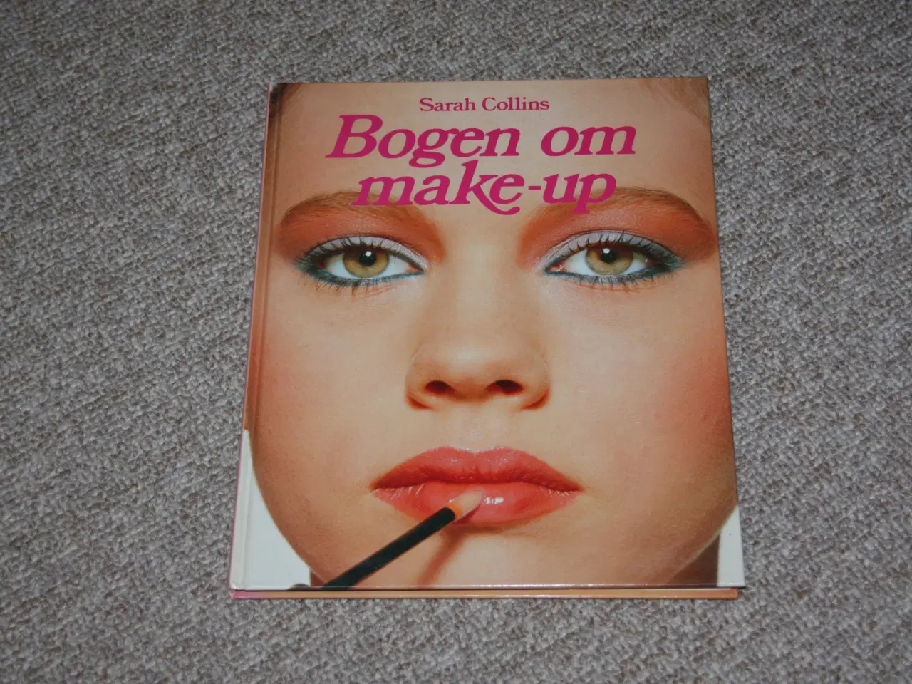 Billede 1 - Bogen om make-up af Sarah Collins makeup