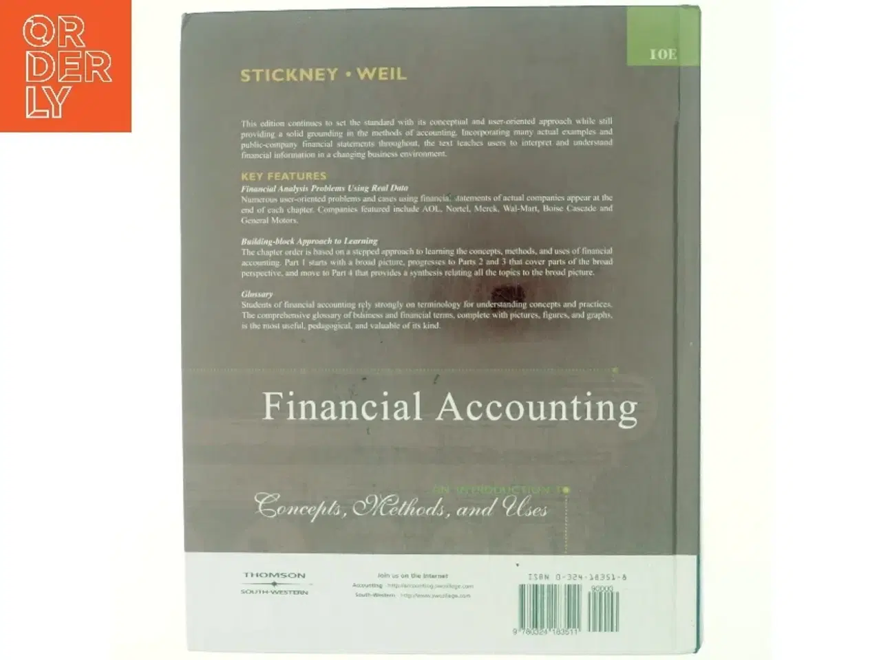 Billede 3 - Financial accounting : an introduction to concepts, methods, and uses, Clyde P. Stickney and Roman L. Weil (Bog) fra Thomson