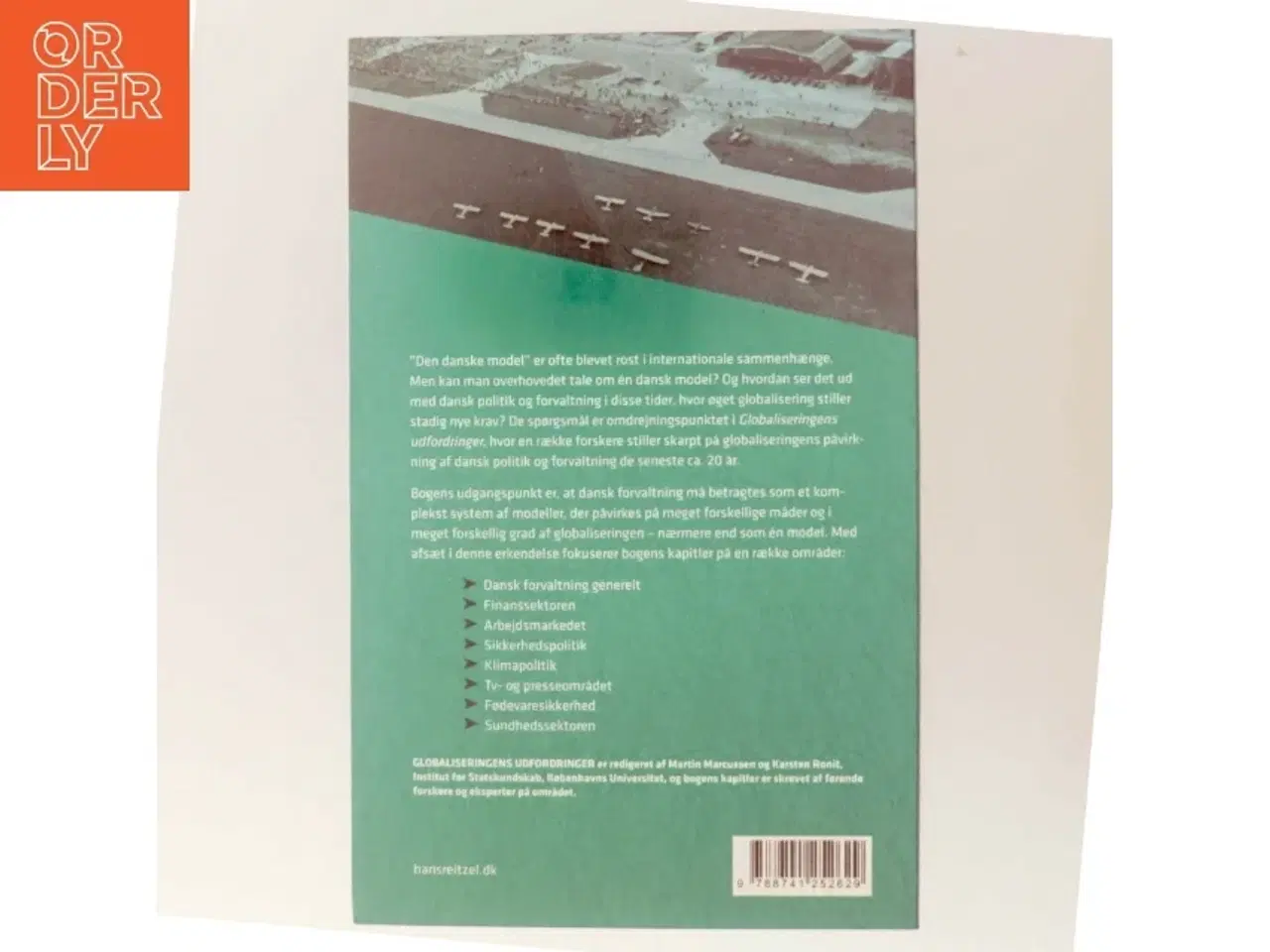 Billede 3 - Globaliseringens udfordringer : politiske og administrative processer under pres (Bog)