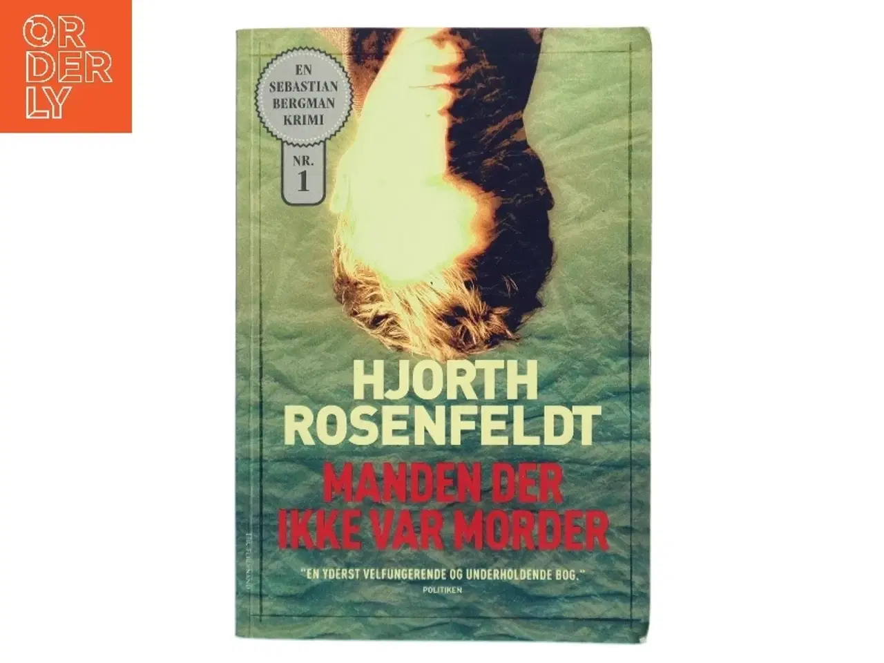 Billede 1 - Manden der ikke var morder af Michael Hjorth (f. 1963-05-13) (Bog)