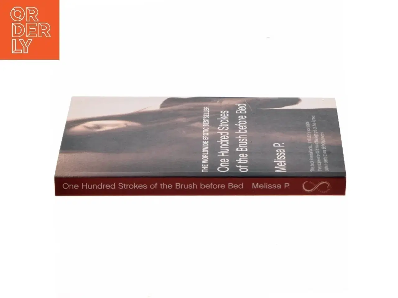 Billede 2 - One Hundred Strokes of the Brush Before Bed af Melissa P. (Bog)