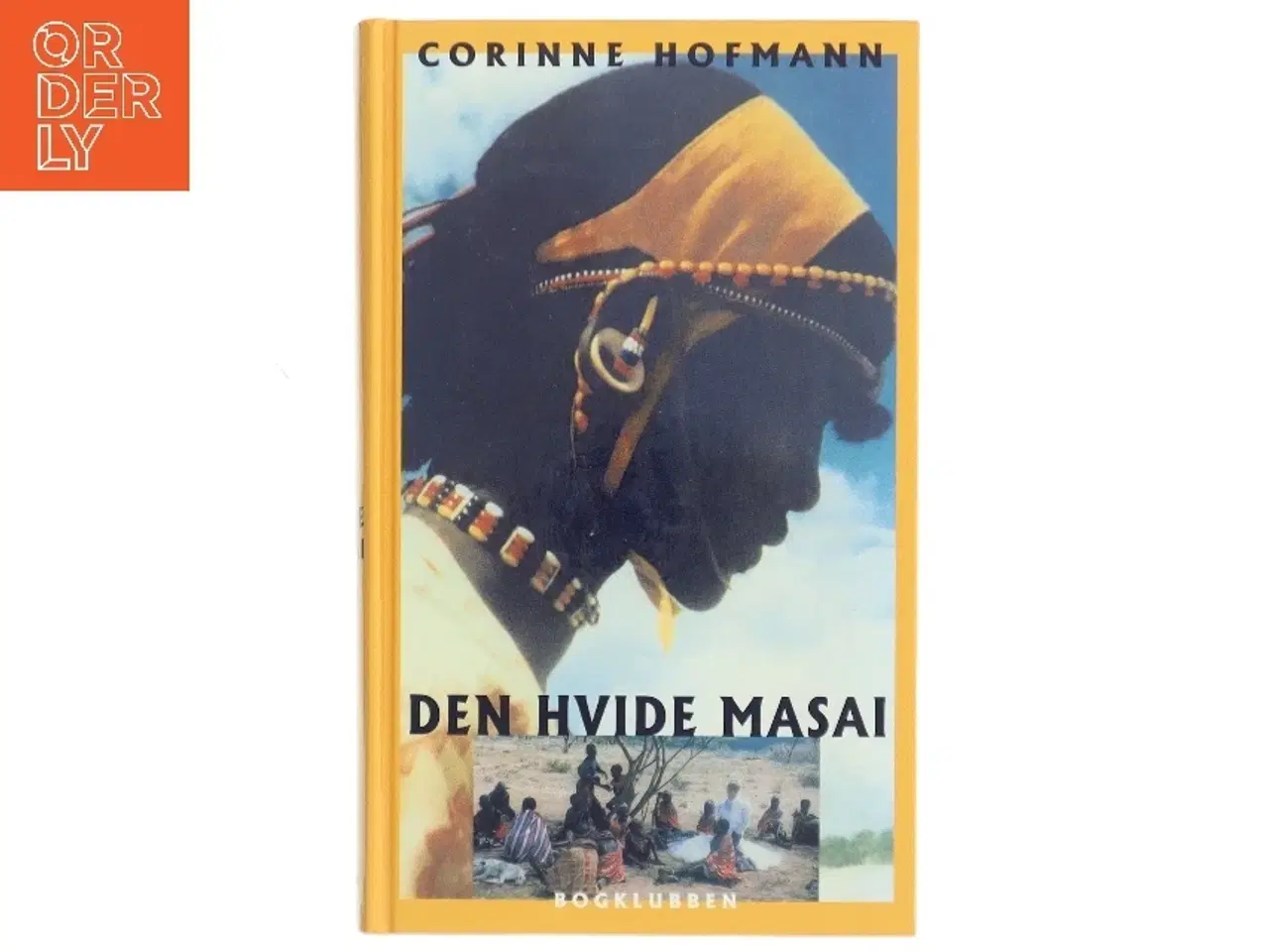 Billede 1 - Den hvide masai af Corinne Hofmann (Bog)