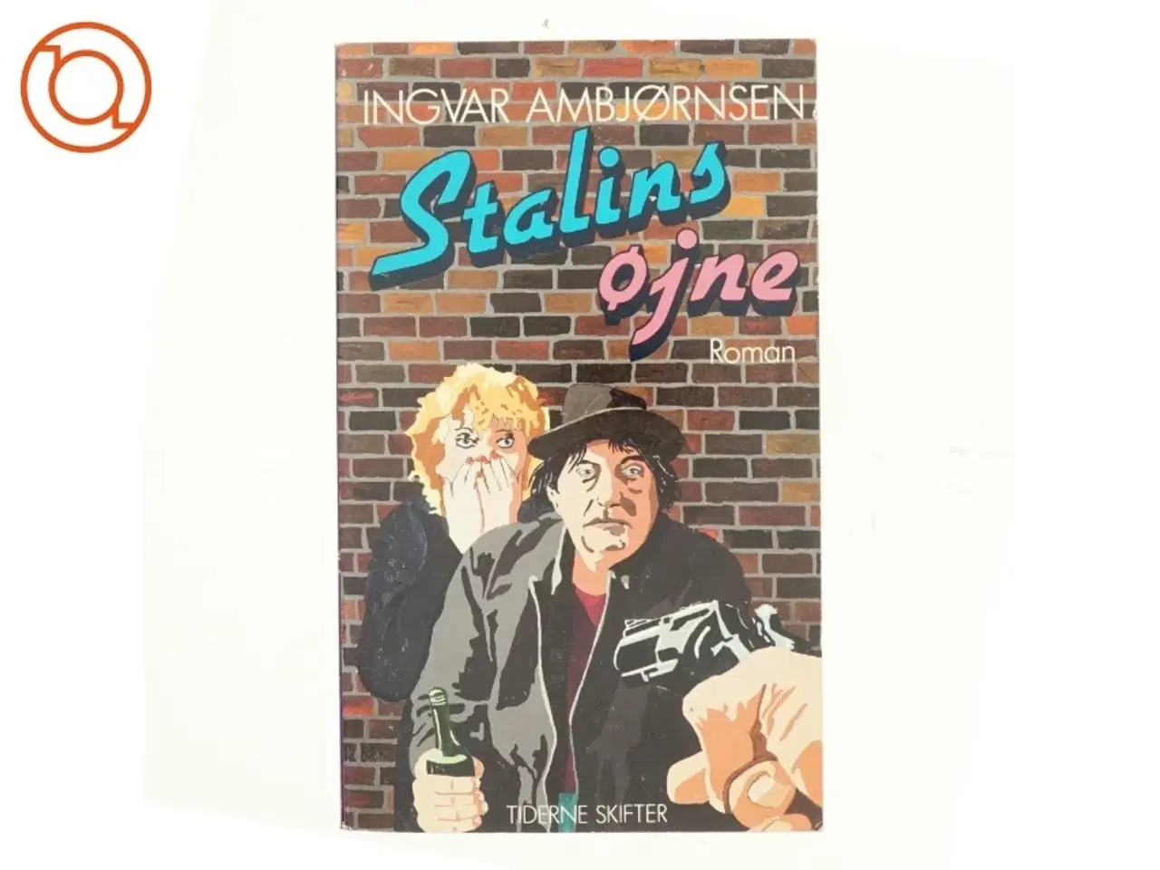 Billede 1 - Stalins øjne af Ingvar Ambjørnsen (bog)