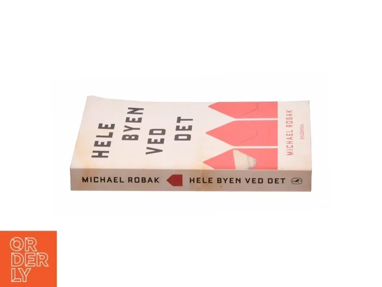 Billede 3 - Hele byen ved det af Michael Robak (f. 1969) (Bog)