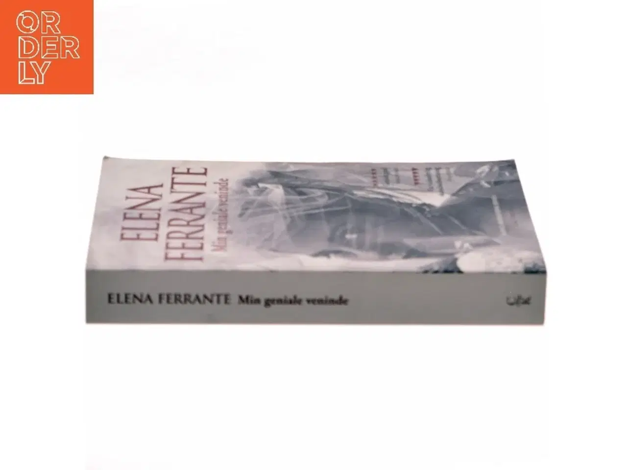 Billede 2 - Min geniale veninde : barndom, tidlig ungdom af Elena Ferrante (Bog)