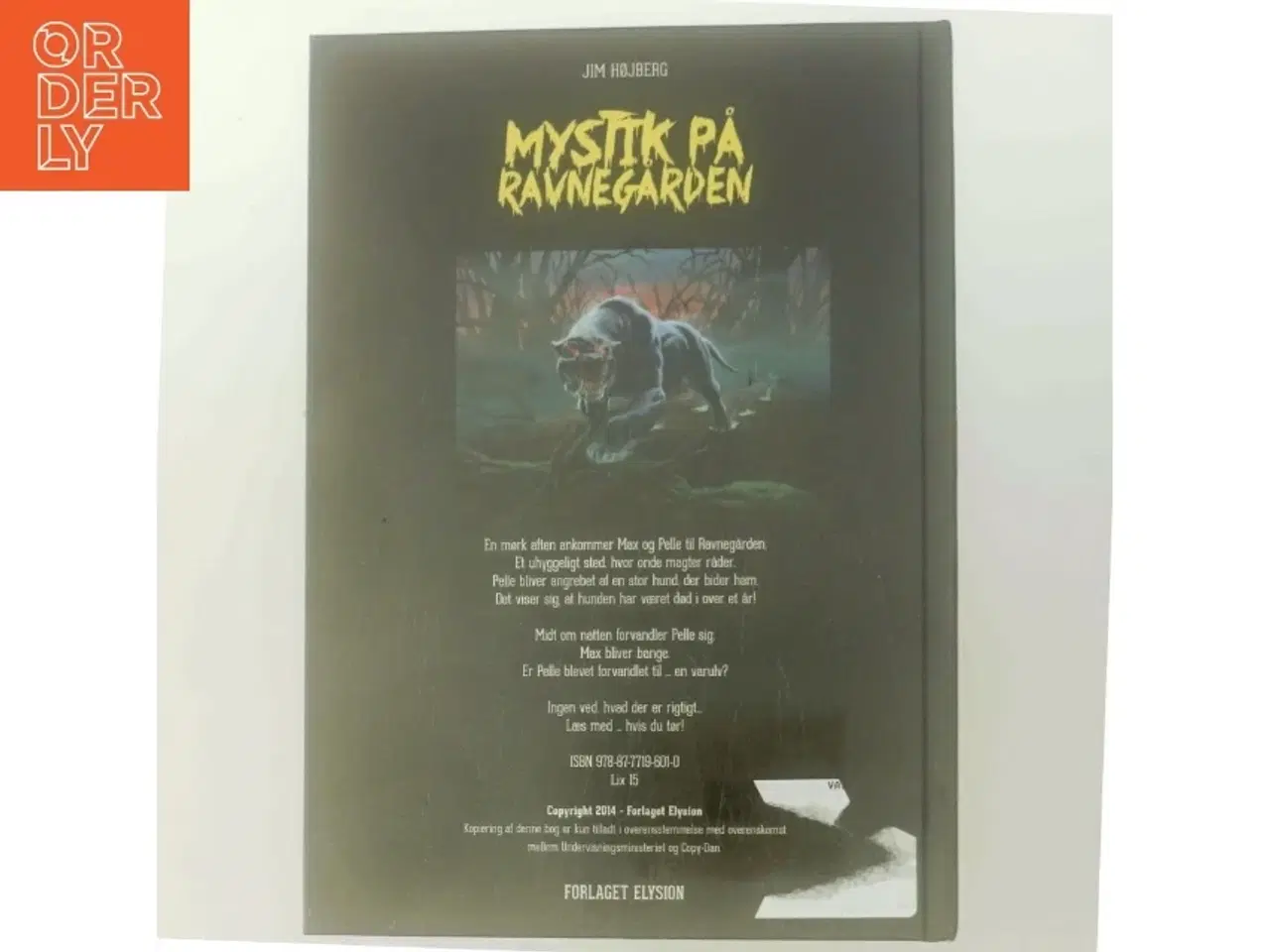 Billede 3 - Spøgelseshunden Del 3 af Mystik på Ravnegården af Jim Højberg (Bog)