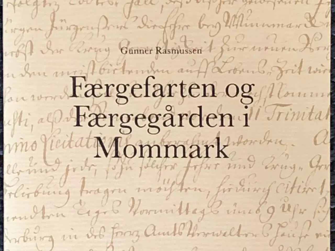 Billede 1 - Færgefarten og Færgegården i Mommark