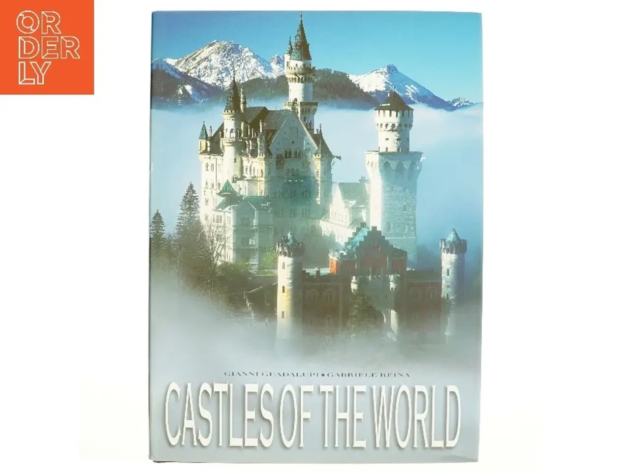 Billede 1 - Castelli Del Mondo. Ediz. Inglese af Gianni Guadalupi, Gabriele Reina (Bog)