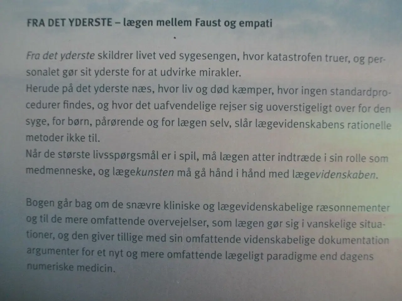 Billede 4 - fra det yderste - lægen mellem faust og empati, af