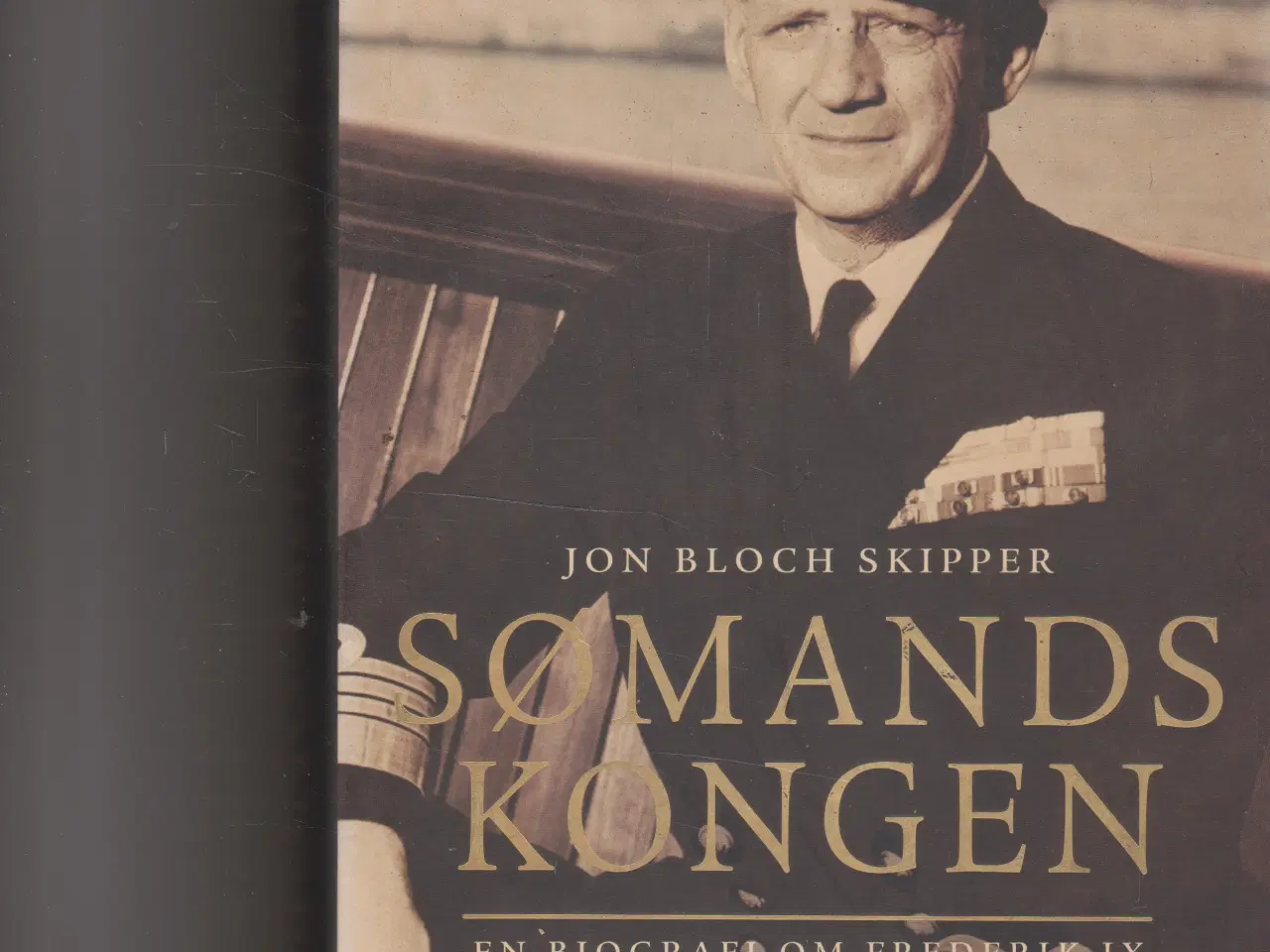 Billede 1 - Sømands Kongen, en biografi om Frederik IX