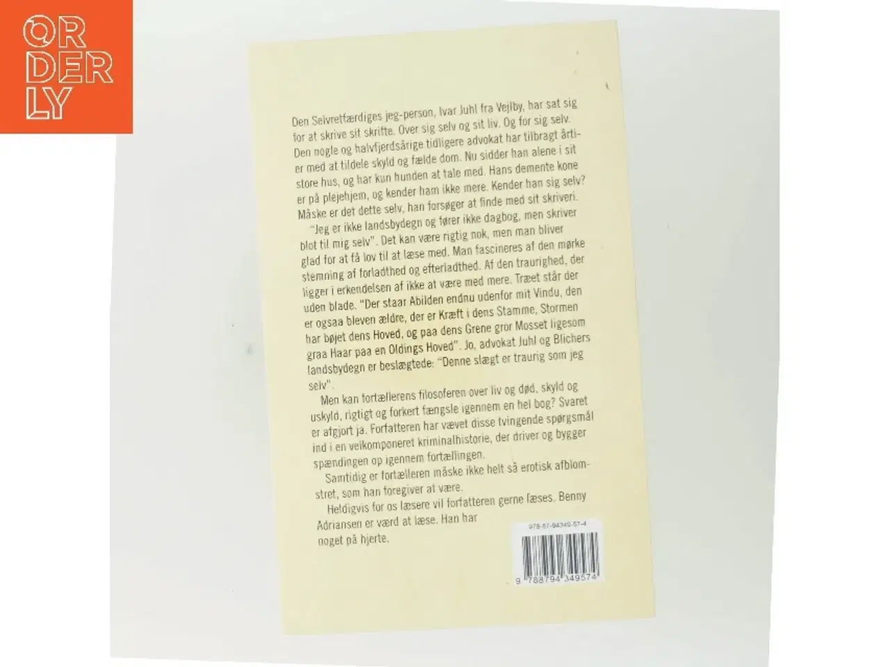 Billede 3 - Den selvretfærdige : roman af Benny Adriansen (Bog)