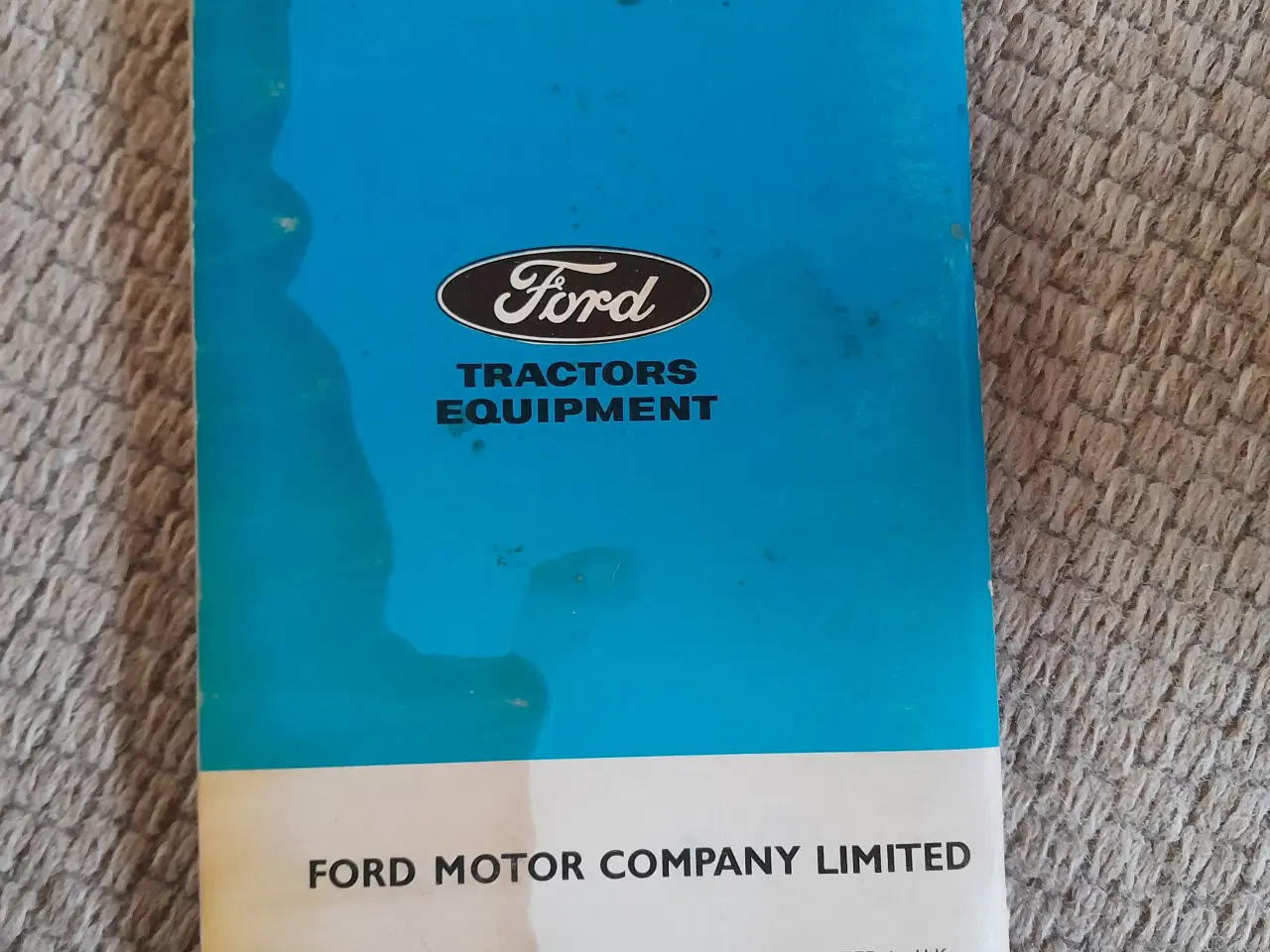 Billede 3 - Ford  4 / 5000 X instruktionsbog  Engelsk tekst 