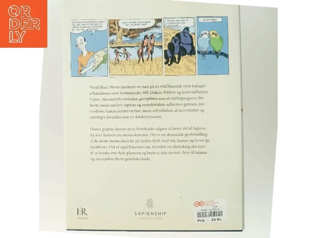 Billede 3 - Sapiens: En graphic history af Yuval Noah Harari (Bog)